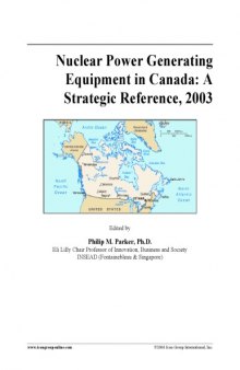 Nuclear Power Generating Equipment in Canada: A Strategic Reference, 2003
