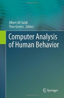 Computer Analysis of Human Behavior  