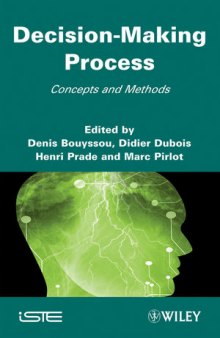 Decision-making Process: Concepts and Methods