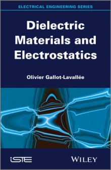 Dielectric Materials and Electrostatics