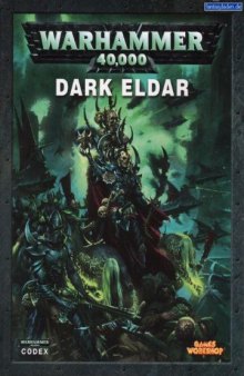 Warhammer 40k - Codex Dark Eldar