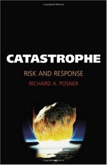 Catastrophe: Risk and Response