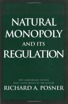 Natural Monopoly and Its Regulation