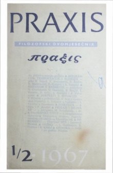 Praxis 1967/1-2 Praxis - Filozofski dvomjesečnik - 1-2