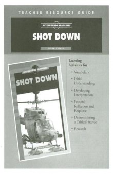 Shot Down! Teacher Resource Guide (Astonishing Headlines)