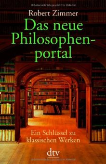 Das neue Philosophenportal: Ein Schlüssel zu klassischen Werken  