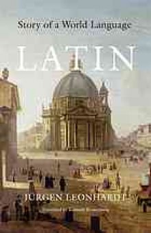 Latin : Story of a World Language