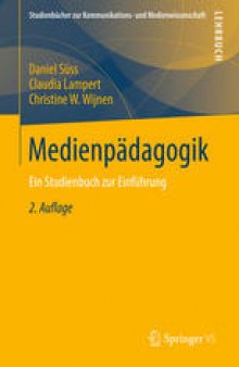 Medienpadagogik: Ein Studienbuch zur Einfuhrung