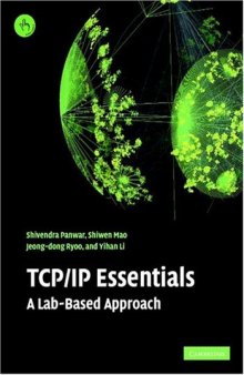 TCP IP Essentials: A Lab-Based Approach