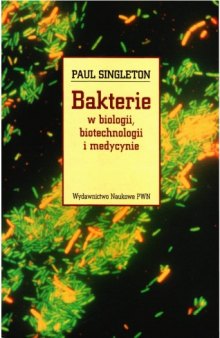Bakterie w biologii biotechnologii i medycynie  