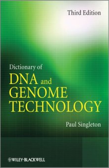 Dictionary of DNA and Genome Technology, Second Edition