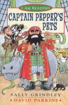 Captain Pepper's Pets (I am Reading)