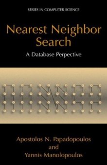 Nearest Neighbor Search: A Database Perspective