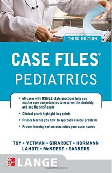 Case files. / Pediatrics