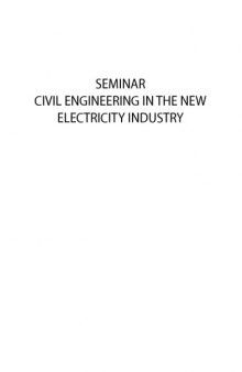 Civil engineering in the new electricity industry : seminar