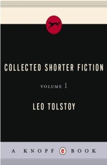 Collected shorter fiction : Volume 1
