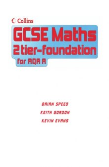 GCSE Maths for AQA Linear (A) - Foundation Student Book  
