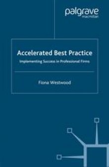 Accelerated Best Practice: Implementing Success in Professional Firms