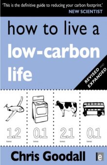 How to Live a Low-Carbon Life: The Individuals Guide to Stopping Climate Change