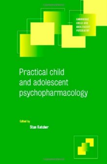 Practical Child and Adolescent Psychopharmacology