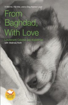 From Baghdad with Love: A Marine, the War, and a Dog Named Lava