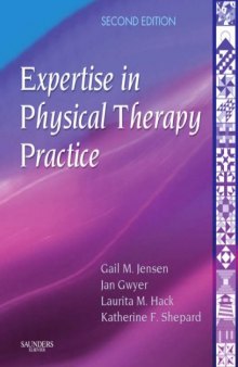Expertise in Physical Therapy Practice, Second Edition (Jensen, Expertise in Physical Therapy Practice)