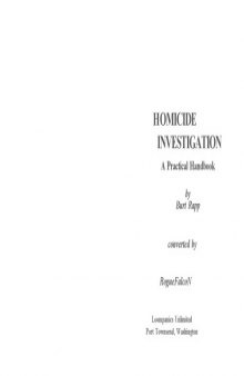 Homicide investigation : a practical handbook