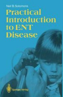 Practical Introduction to ENT Disease