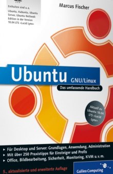 Ubuntu GNU Linux: Das umfassende Handbuch, 5. Auflage (aktuell zu Ubuntu 10.04 LTS »Lucid Lynx«)