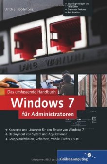 Windows 7 für Administratoren : das umfassende Handbuch