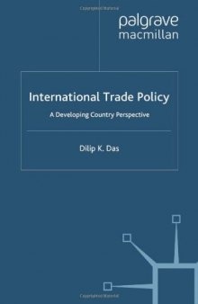 International Trade Policy: A Developing Country Perspective