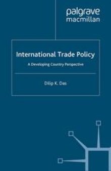 International Trade Policy: A Developing Country Perspective