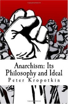 Anarchism: Its Philosophy and Ideal