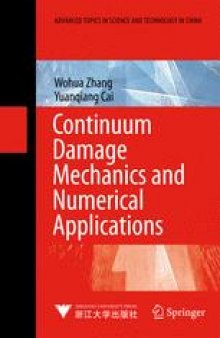 Continuum Damage Mechanics and Numerical Applications