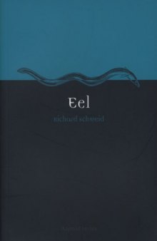 Eel (Reaktion Books - Animal)
