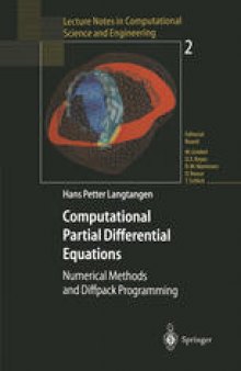 Computational Partial Differential Equations: Numerical Methods and Diffpack Programming