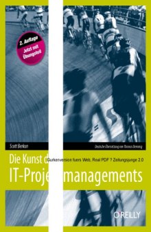 Die Kunst des IT-Projektmanagements, 2. Auflage  