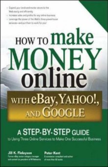 How to Make Money Online with eBay Yahoo and Google