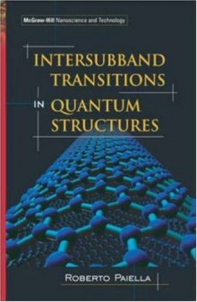 Intersubband Transitions in Quantum Structures, 1st edition