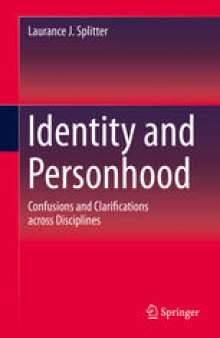 Identity and Personhood: Confusions and Clarifications across Disciplines