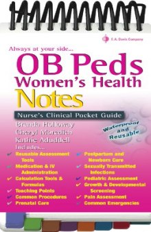 OB Peds Women's Health Notes: Nurse's Clinical Pocket Guide