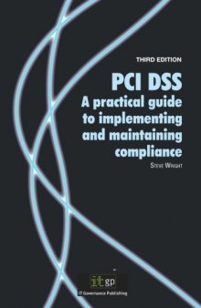 PCI DSS : a Pocket Guide