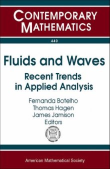 Fluids and Waves: Recent Trends in Applied Analysis
