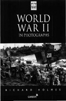 Carlton World War II in Photographs