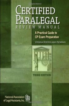 Certified Paralegal Review Manual: A Practical Guide to CP Exam Preparation, 3rd Edition  
