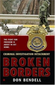 Criminal Investigation Detachment # 2 - Broken Borders