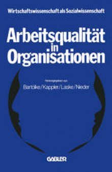 Arbeitsqualitat in Organisationen