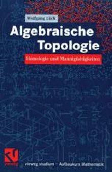Algebraische Topologie: Homologie und Mannigfaltigkeiten