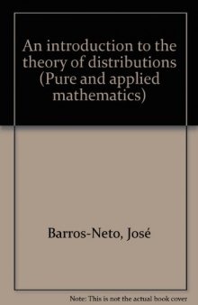 An introduction to the theory of distributions