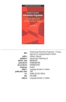 Parent-based Intervention: A Group Approach for Language-delayed Children
